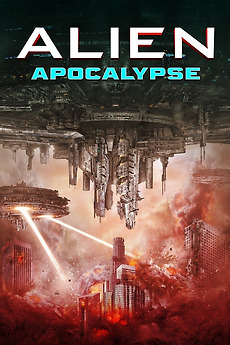 Alien Apocalypse (2023) directed by Adrian Avila • Reviews, film
