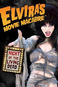 Elvira's Movie Macabre: Night Of The Living Dead (2010) directed