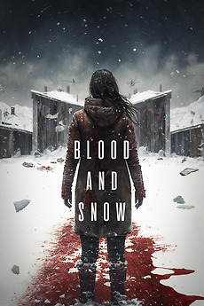 Blood And Snow 2023 Directed By Jesse Palangio Reviews Film blood-and-snow-2023-directed-by-jesse-palangio-reviews-film
