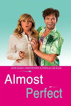 ‎Almost Perfect (2012) directed by Hella Joof • Reviews, film + cast ...