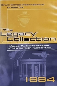 1994 DCI World Championships - Legacy Collection (1994) • Film + cast ...
