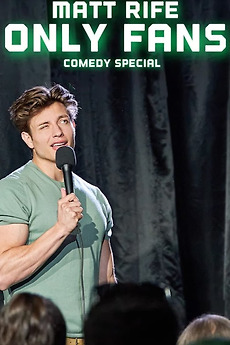 ‎Matt Rife: Only Fans (2021) directed by Matt Rife • Reviews, film