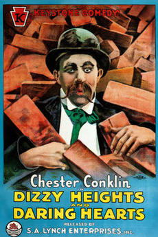 ‎Dizzy Heights and Daring Hearts (1915) directed by Walter Wright