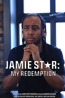‎Jamie Star - My Redemption (2023) directed by Liam Cottington