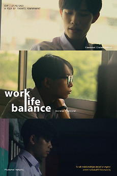 Work Life Balance (2023) directed by Thirati Minpaphapat • Film + cast ...