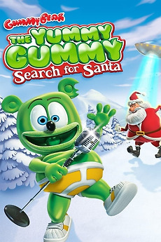 ‎The Yummy Gummy Search For Santa (2012) directed by Bernie Denk