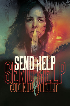 Send Help (2026) directed by Sam Raimi • Reviews, film + cast • Letterboxd