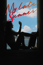 My Late Summer