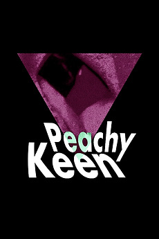 ‎Peachy Keen (2023) directed by Evan Cupskey • Reviews, film + cast