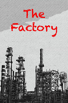 ‎The Factory directed by Anton • Film + cast • Letterboxd