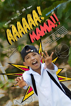 ‎AAAAAA! MAMA!! (2023) directed by JD Mardo • Reviews, film + cast ...