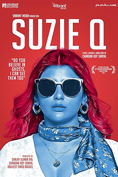 ‎Suzie Q (2023) directed by Chandan Roy Sanyal • Film + cast • Letterboxd