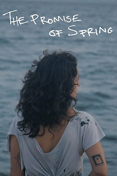 ‎The Promise of Spring (2023) directed by Anna Andersen • Reviews, film ...