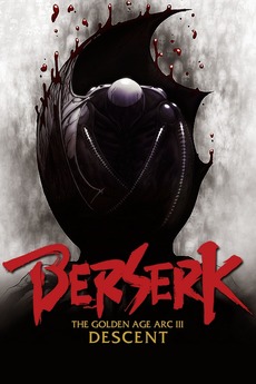 Berserk The Golden Age Arc Iii The Advent 13 Directed By Toshiyuki Kubooka Reviews Film Cast Letterboxd Berserk The Golden Age Arc Iii The Advent 13 Directed By Toshiyuki Kubooka Reviews Film Cast Letterboxd