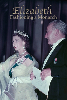‎Elizabeth: Fashioning a Monarch (2023) directed by Elaine Shepherd