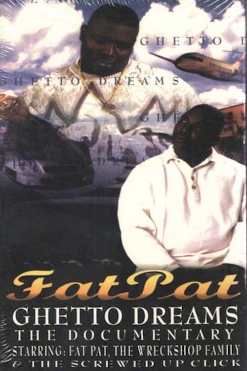 Fat Pat: Ghetto Dreams (1998) • Reviews, film + cast