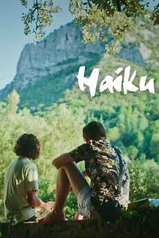 ‎Haiku (2022) directed by Florian Lesieur, Tim Rousseau • Reviews, film ...