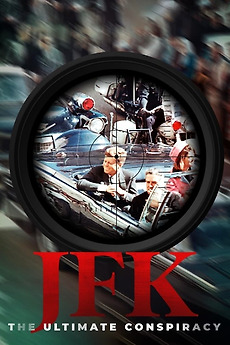 ‎JFK: The Ultimate Conspiracy (2020) directed by Matt Salmon • Reviews
