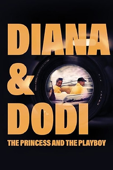 ‎Diana & Dodi The Princess and The Playboy (2023) directed by Luke
