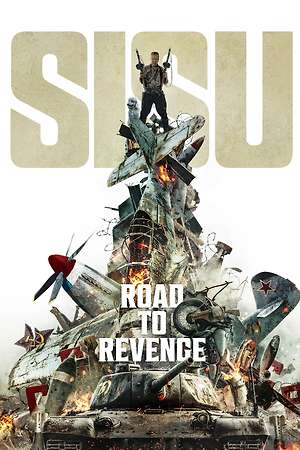Sisu: Road to Revenge (2025)