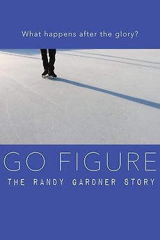 Go Figure: the Randy Gardner Story (2020) directed by Sharidan ...