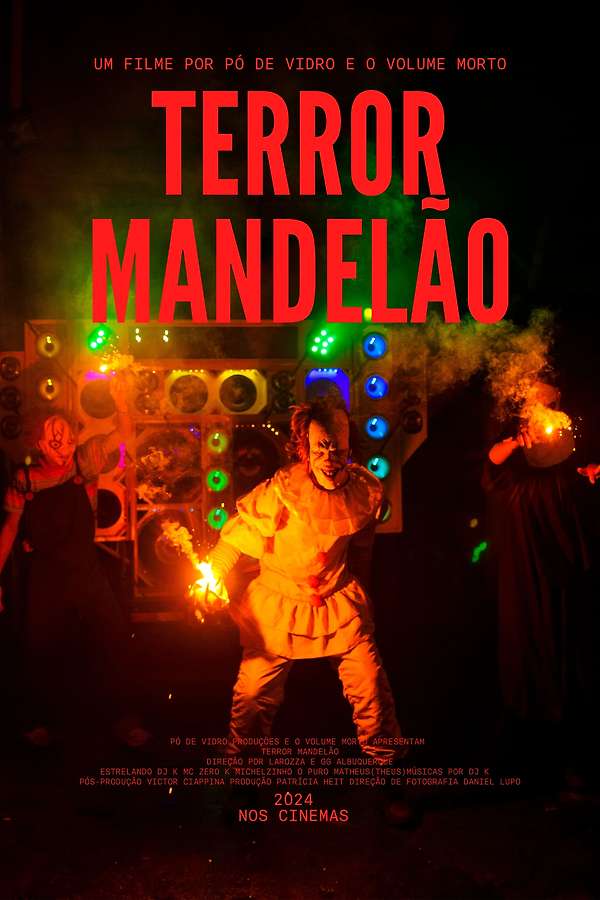 Terror Mandelão (2024) directed by Felipe Larozza, GG Albuquerque