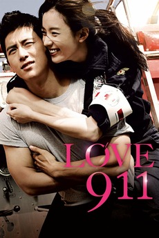 ‎Love 911 (2012) directed by Jeong Gi-hoon • Reviews, film + cast