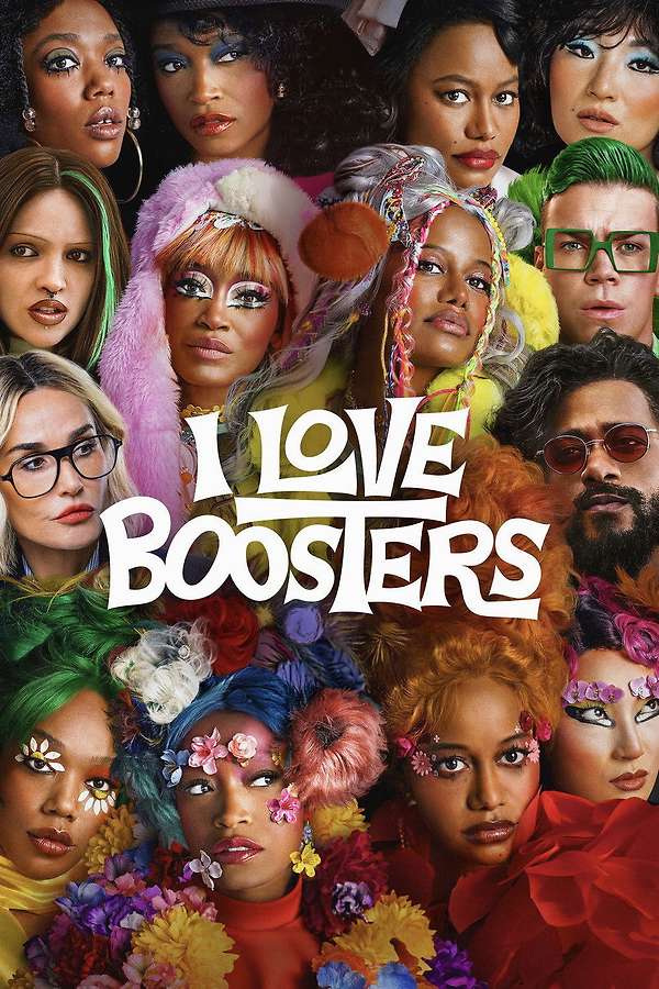 Poster for I Love Boosters, 2026 - ★★★★