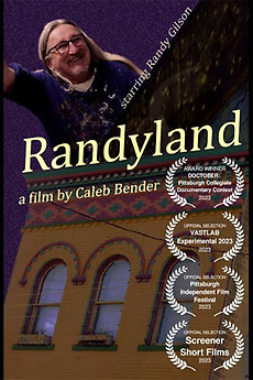 Randyland directed by sitDownMeal • Film + cast • Letterboxd