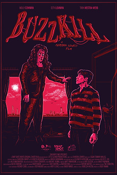 Buzzkill Cast Buzz Kill (2023) directed by Shayden Lowrey • Reviews, film + cast ...