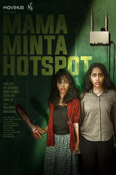 ‎Mama Minta Hotspot (2024) directed by Azzam Fi Rullah • Reviews, film
