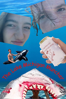‎The Lake Michigan Muncher directed by Sophie Hatton • Film + cast