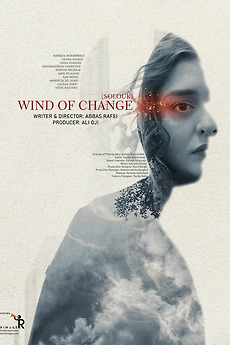 ‎Wind of Change directed by Abbas Rafei • Film + cast • Letterboxd