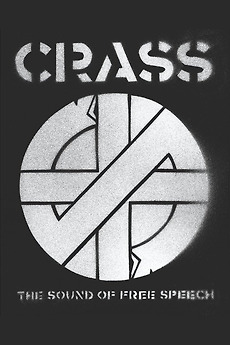Crass: The Sound of Free Speech (The Story of Reality Asylum
