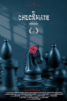 Checkmate directed by Towfiq Mesbah • Film + cast • Letterboxd