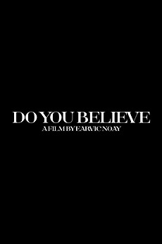Do You Believe?