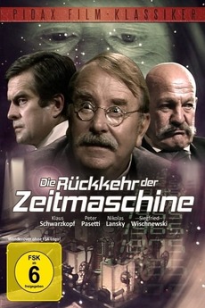 Return Time Machine The Return of the Time Machine (1984) directed by Jürgen Klauß ...