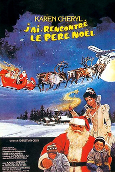 I Believe In Santa Claus 1984 Directed By Christian Gion