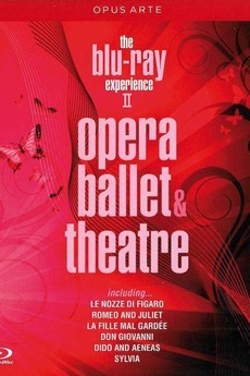 ‎The Blu Ray Experience, Vol. 2: Opera, Ballet, Theatre (2010) • Film ...