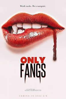 ‎OnlyFangs (2025) directed by Paul Ragsdale • Film + cast • Letterboxd
