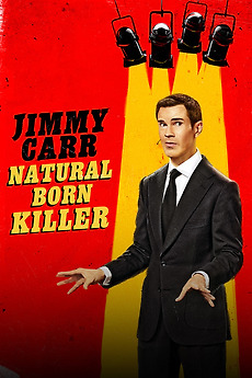 Jimmy Carr: Natural Born Killer’ review by Brandon Wade • Letterboxd