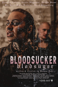 Bloodsucker (2024) directed by Kasper Juhl • Reviews, film + cast