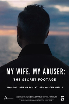 My Wife My Abuser The Secret Footage