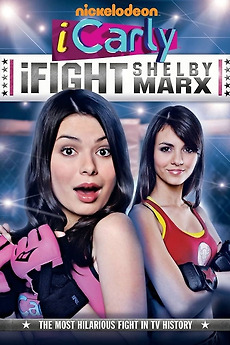 ‎iCarly: iFight Shelby Marx (2009) directed by Steve Hoefer • Reviews ...