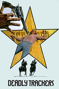 Deadly Trackers (1972) directed by Tanio Boccia • Reviews, film + cast