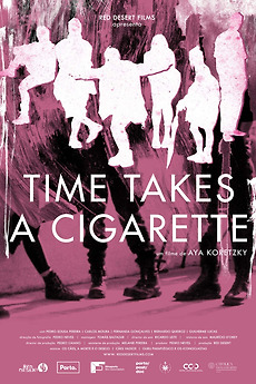 Time Takes a Cigarette (2023) directed by Aya Koretzky • Film + cast •  Letterboxd