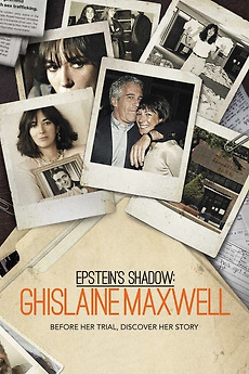 Epstein's Shadow: Ghislaine Maxwell’ review by Kevin Cormier • Letterboxd