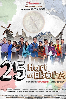 ‎25 Hari Di Eropa (2016) directed by Aditya Gumay • Film + cast
