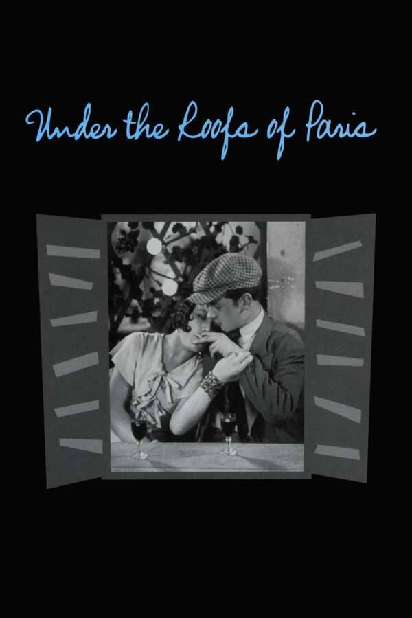 Under the Roofs of Paris (1930) directed by René Clair • Reviews