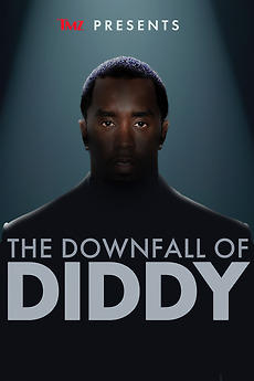 ‎TMZ Presents: The Downfall of Diddy (2024) • Reviews, film + cast